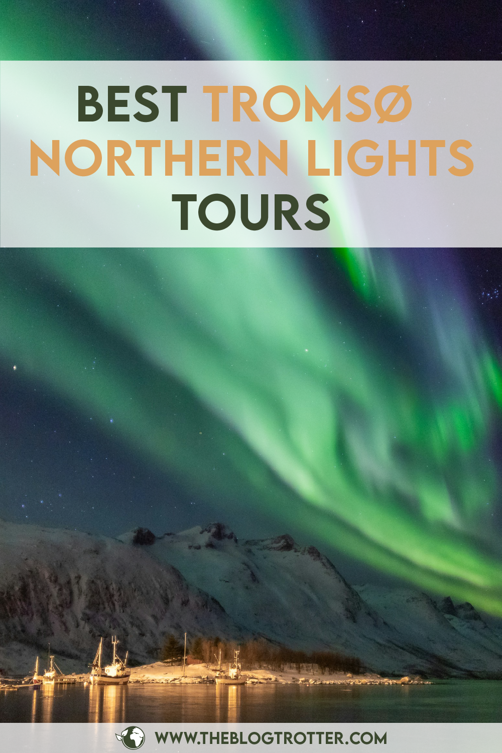 Pinterest - Tromso Northern lights tour3Plan de travail 1